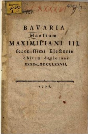 Bavaria maestum Maximiliani III. obitum deplorans