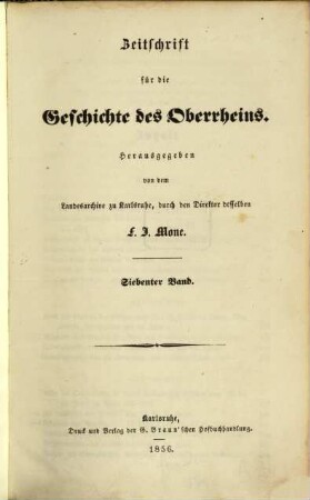 Zeitschrift für die Geschichte des Oberrheins. 7, 7. 1856