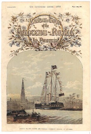 Bridal-Tour of the Princess-Royal in Russia: Arrival of The Prince and Princess Frederick William, at Antwerp
