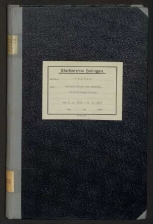 Ohligs: Kuratorium der gewerblichen Fortbildungsschule 1894-1929