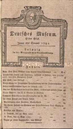 Deutsches Museum. 1. Band. 1.-6. Stück (Januar-Juni) 1782