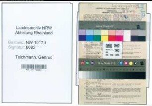 Entnazifizierung Gertrud Teichmann , geb. 08.02.1897 (Bereitschaftsdienstleiterin)