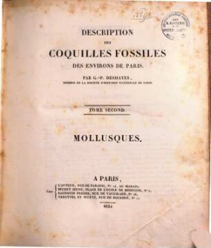 Description des Coquilles Fossiles des environs de Paris, 2. Mollusques. - 1824