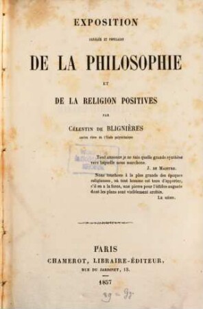 Exposition abrégée et populaire de la philosophie et de la religion positives