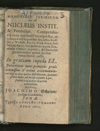 1: Instit. ad seriem cuiusvis § ... exhibentur : In gratiam cupidae LL. Iuventutis nunc primitus praelo commissum &amp; ordinis accommodatioris ergo in duas partes distributum ...