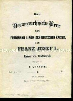 Titelblatt und Umschlag, Uniformdarstellungen aus: Gerasch: Das Oesterreichische Heer, Kaiserreich Österreich, 1620-1854.