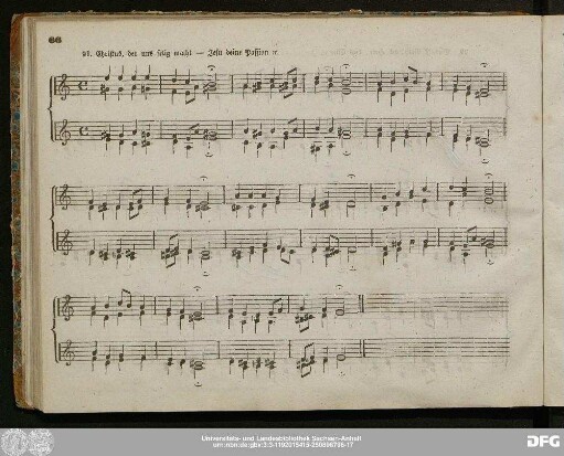 91. Christus, der uns selig macht — Jesu deine Passion [et]c.