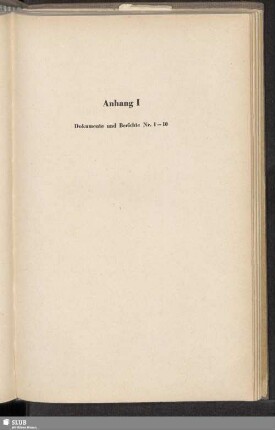 Anhang I Dokumente und Berichte Nr. 1-10