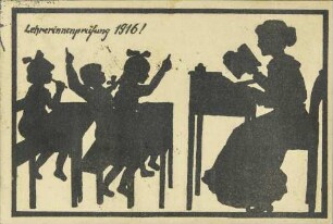 Lehrerinnenprüfung 1916!