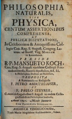 Philosophia naturalis, sive physica, centum assertionibus comprehensa