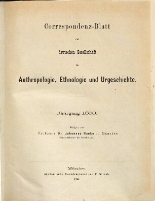 Korrespondenz-Blatt der Deutschen Gesellschaft für Anthropologie, Ethnologie und Urgeschichte. 11, 11. 1880