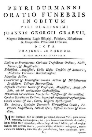 Oratio Funebris In Obitum Viri Clarissimi Joannis Georgii Graevii, [...]