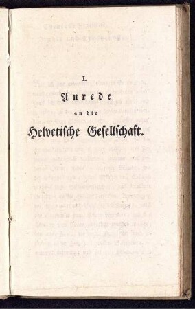I. Anrede an die Helvetische Gesellschaft.