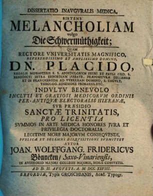 Diss. inaug. med. sistens melancholiam, vulgo die Schwermüthigkeit