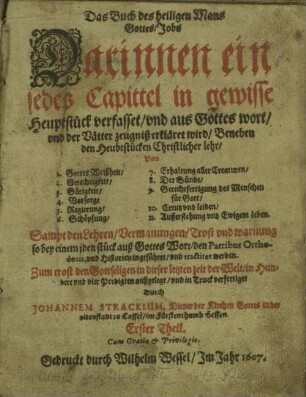 1: Darinnen ein jedes Capittel in gewisse Heuptstück verfasset und aus Gottes Wort und der Vätter Zeugniß erkläret wird ...