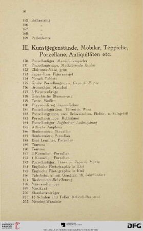 III. Kunstgegenstände, Mobiliar, Teppiche, Porzellane, Antiquitäten etc. (Nr. 170-400c)