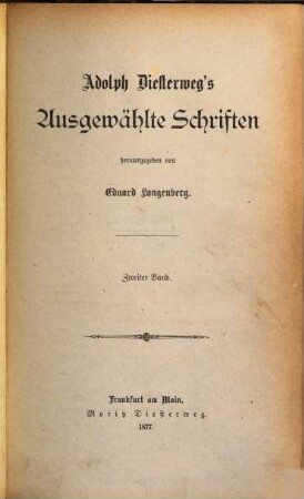 Ausgewählte Schriften herausgeben von Eduard Langenberg. 2