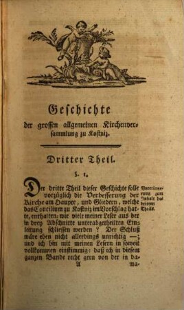 D. Kaspars Royko Prof. der Kirchengeschichte auf der uralten Universität Prag Geschichte der grossen allgemeinen Kirchenversammlung zu Kostniz. 3