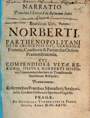 Narratio Translati ... Sacri Corporis beatissimi Norberti