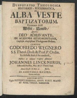 Disputatio Theologica Historico-Ecclesiastica, De Alba Veste Baptizatorum, Germanis dicta Wester-Hembd