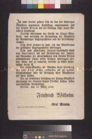 Maueranschlag: Ordre von König Friedrich Wilhelm IV. betr. Ernennung des Ministeriums Arnim-Boitzenburg; Berlin, 19. März 1848