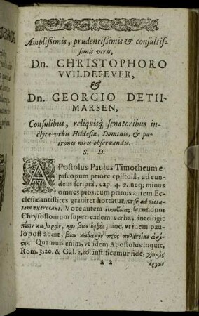 Amplißimis, prudentißimis & consultissimis viris, Dn. Christophoro Wildefever, & Dn. Georgio Dethmarsen [...]