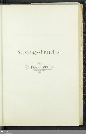 Sitzungs-Berichte 1898 - 1899
