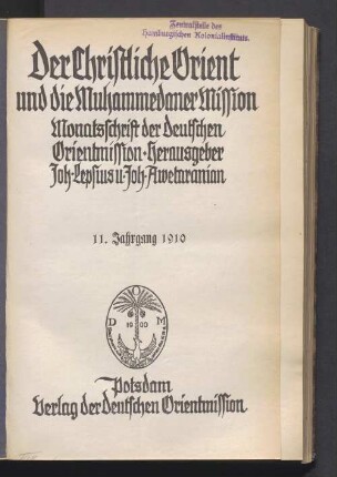 11.1910: Der christliche Orient und die Muhammedaner-Mission : Monatsschrift der Deutschen Orient-Mission
