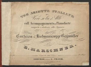 Tre Ariette Italiane per Voce sola d'Alto coll'Accompagnamento di Pianoforte : Op. 70