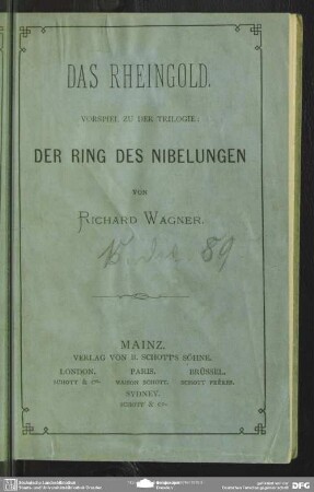 Das Rheingold : Vorspiel zu der Trilogie: Der Ring des Nibelungen