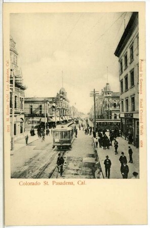Pasadena. Colorado St., Pasadena, Cal.