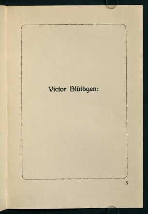 5-52, Victor Blüthgen