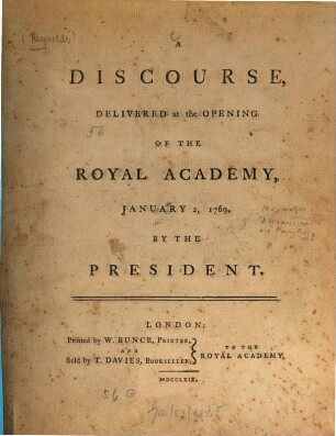 A discourse : delivered at the opening of the Royal Academy, January 2, 1769