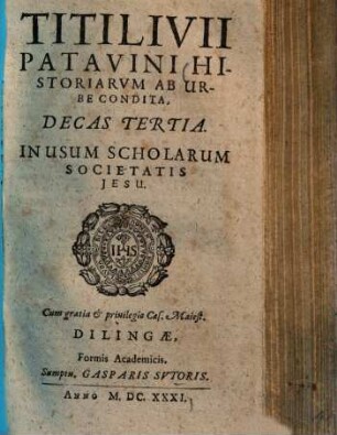Titi Livii historiarum ab urbe condita decas tertia : in usum scholarum Soc. Iesu
