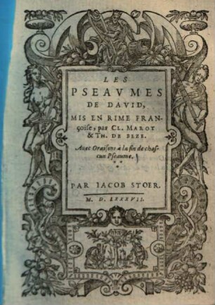 Les pseaumes de David : Avec oraisons à la fin de chascun Pseaume