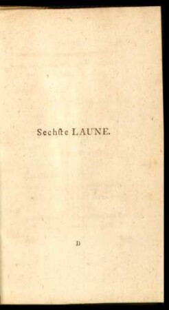 Sechste Laune