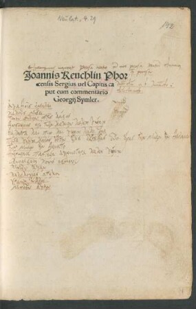 Joannis Reuchlin Phor||censis Sergius uel Capitis ca||put cum commentario || Georgij Symler.||