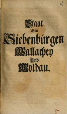 Staat von Siebenbürgen, Wallachey und Moldau
