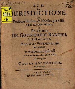 De iurisdictione, quam personae illustres et nobiles per officiales exercere solent