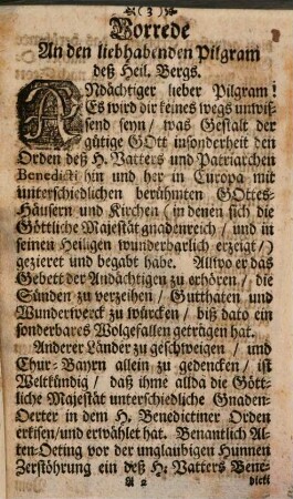 Mons Sanctus Andechs, Das ist: Kurtzer Begriff oder In[n]halt von dem Gnadenreichen Heil. Berg Andechs Deß Heil. Vatters Benedicti Ordens, Augspurger Bistthums in Ober-Bayern, [et]c. : Mit schönen Kupffern deren allda befindlichen Reliquien, samt derselbigen Beschreibung, gezieret. Denen auch einige Zeugnüsse der H. Kirchen-Vätter beygefügt worden