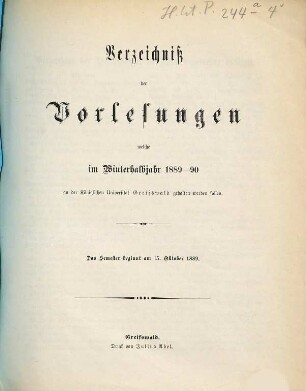 Verzeichnis der Vorlesungen der Universität zu Greifswald. 1889/90 WH