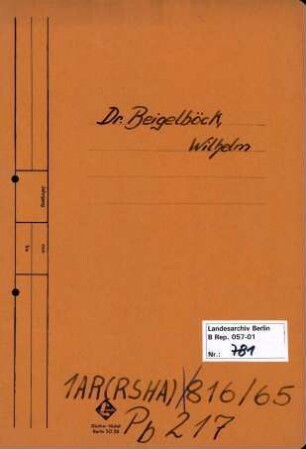 Personenheft Dr. Wilhelm Franz Josef Beigelböck (*10.10.1905), Stabsarzt der Luftwaffe