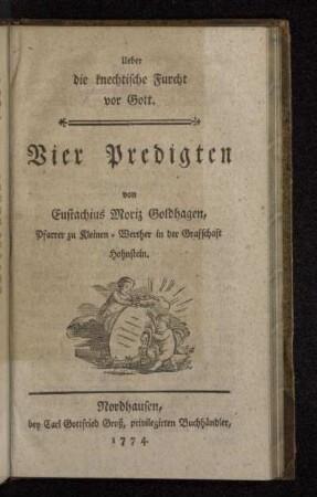 Ueber die knechtische Furcht vor Gott : Vier Predigten