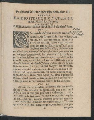 Positionum Historicarum Senarius III. Praeside Aegidio Strauchio, ... Respondente Daniele Guilielmo Möllero ...