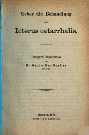 Ueber die Behandlung des Icterus catarrhalis : Inaug. Diss.