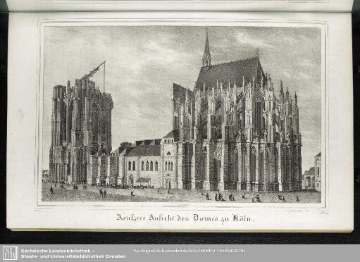 Aeuszere Ansicht des Domes zu Köln