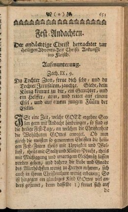Der andächtige Christ betrachtet zur heiligen Advents-Zeit Christi Ankunfft ins Fleisch.