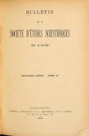 Bulletin de la Société d'Etudes Scientifiques de l'Aude. 2. 1891