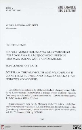 5: Uzupełnienie : Zespoły monet Bolesława Krzywoustego i Władysława II z miejscowowości Rudniki i Ruszcza Dolna woj. Tarnobrzeskie