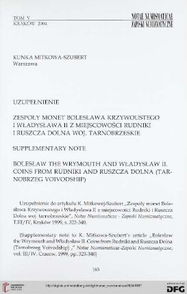5: Uzupełnienie : Zespoły monet Bolesława Krzywoustego i Władysława II z miejscowowości Rudniki i Ruszcza Dolna woj. Tarnobrzeskie